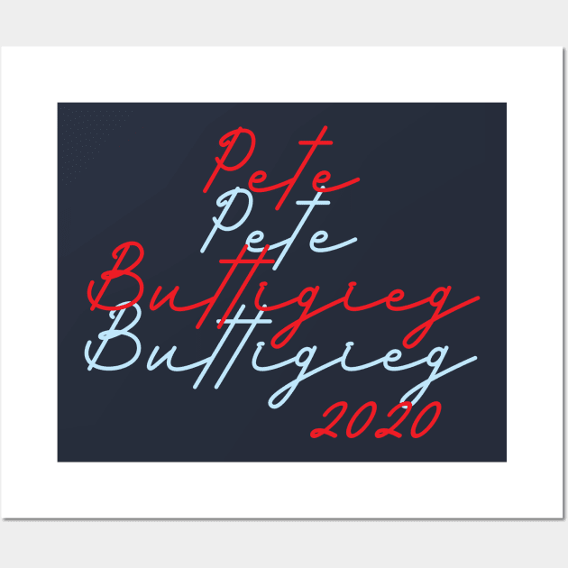 Mayor Pete Buttigieg for President 2020 Vintage Script Wall Art by YourGoods